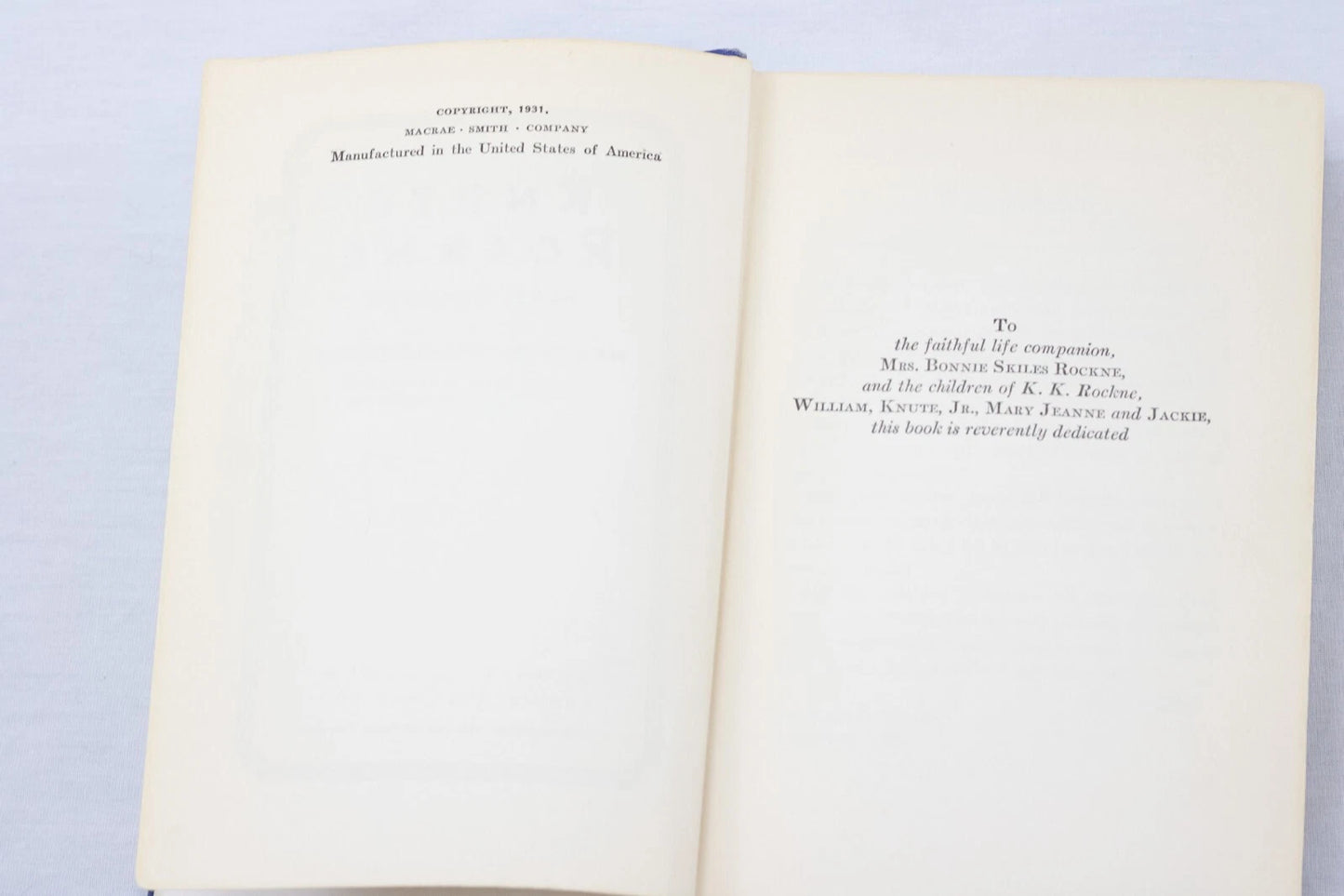 KNUTE ROCKNE, MAN BUILDER BY HARRY A. STRUHLDREHER, 1931 COPY